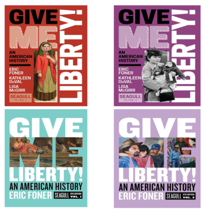 Give Me Liberty! An American History Volume 1 and 2 (7th and 6th Edition) (PDF Instant Download)