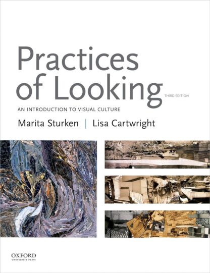 Practices of Looking: An Introduction to Visual Culture 3rd Edition (PDF Instant Download)