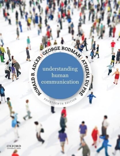 Understanding Human Communication 14th Edition (PDF Instant Download)