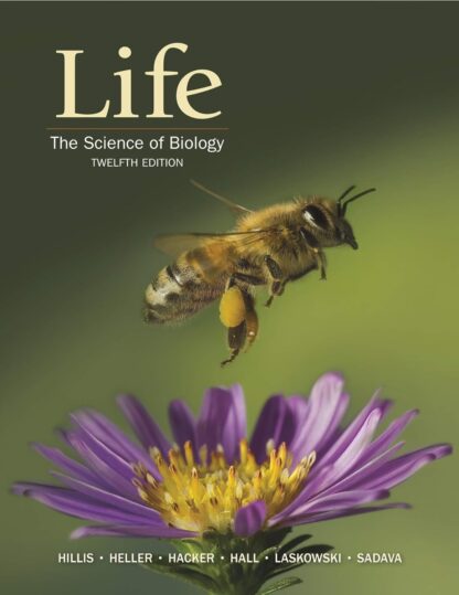 Life: The Science of Biology 12th Edition (PDF Instant download)