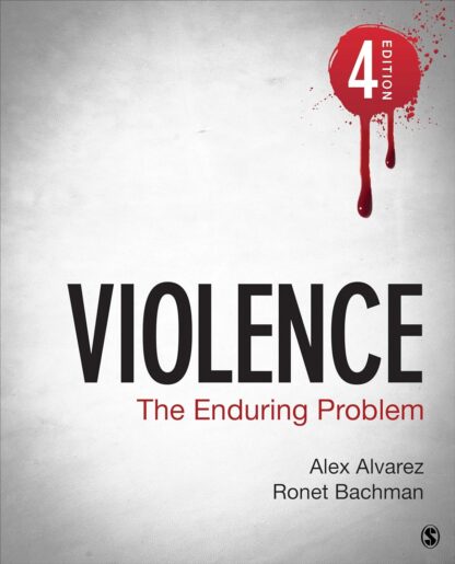 Violence: The Enduring Problem 4th Edition (PDF Instant Download)