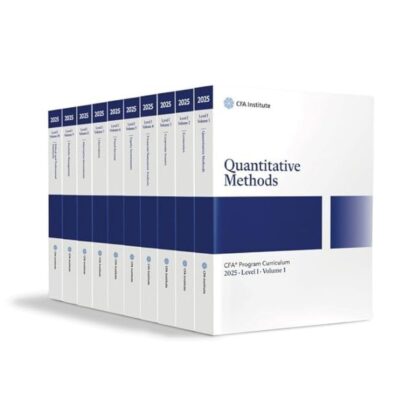 2025 CFA Program Curriculum Level I Volume 1 - QUANTITATIVE METHODS (PDF Instant Download)