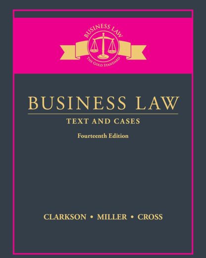 Business Law: Text and Cases 14th Edition (PDF Instant Download)