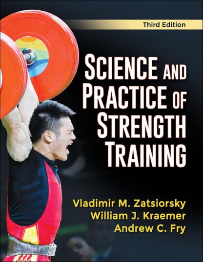 Science and Practice of Strength Training 3rd Edition (PDF Instant Download)