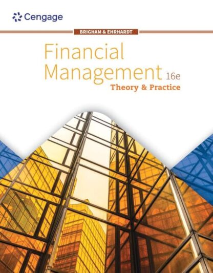 Financial Management: Theory & Practice 16ed (PDF Instant Download)