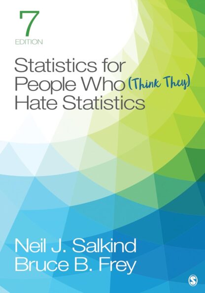 Statistics for People Who (Think They) Hate Statistics 7th Edition (PDF Instant Download)