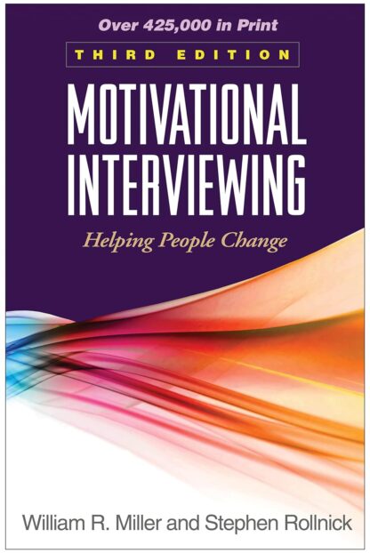 Motivational Interviewing Helping People Change Third 3rd Edition (PDF Instant Download)