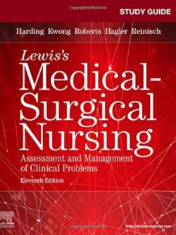 Study Guide for Medical-Surgical Nursing 11th Edition (PDF Instant Download)