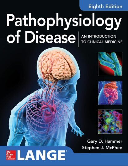 Pathophysiology of Disease: An Introduction to Clinical Medicine 8th edition (PDF Instant Download)