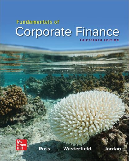 Fundamentals of Corporate Finance 13th Edition (PDF Instant Download)