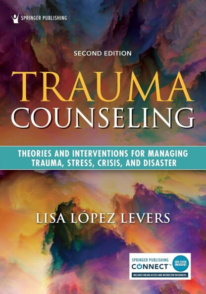 Trauma Counseling 2nd Edition (PDF Instant Download)