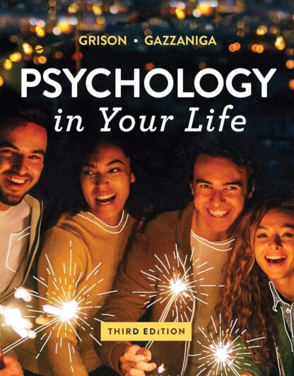 Psychology in Your Life 3rd Edition (PDF Instant Download)