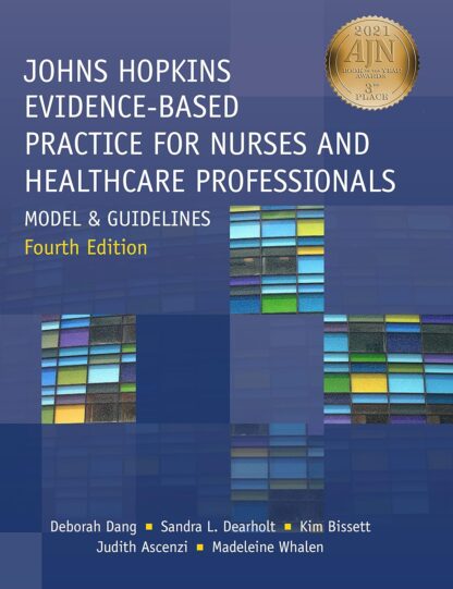 Johns Hopkins Evidence-Based Practice for Nurses and Healthcare Professionals: Model and Guidelines 4th Edition (PDF Instant Download)