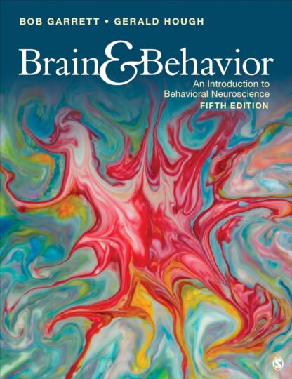 Brain and Behavior: An Introduction to Behavioral Neuroscience 5th Edition (PDF Instant Download)