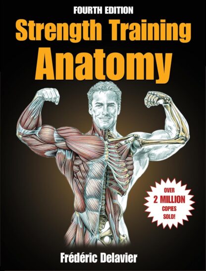 Strength Training Anatomy 4th edition (PDF Instant Download)