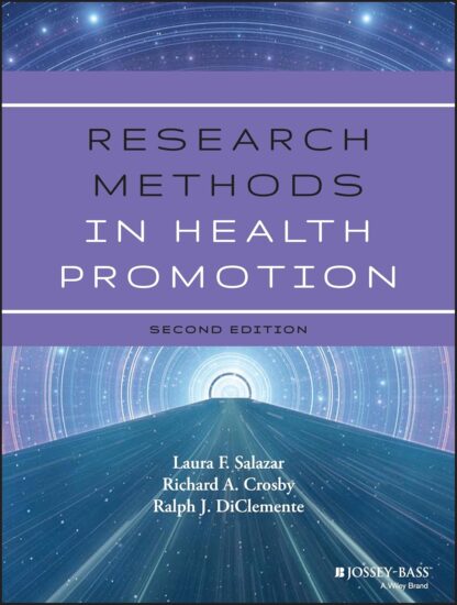 Research Methods in Health Promotion 2nd Edition (PDF Instant Download)