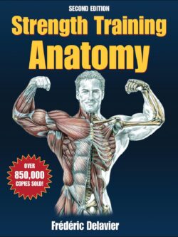 Strength Training Anatomy 2nd edition (PDF Instant Download)