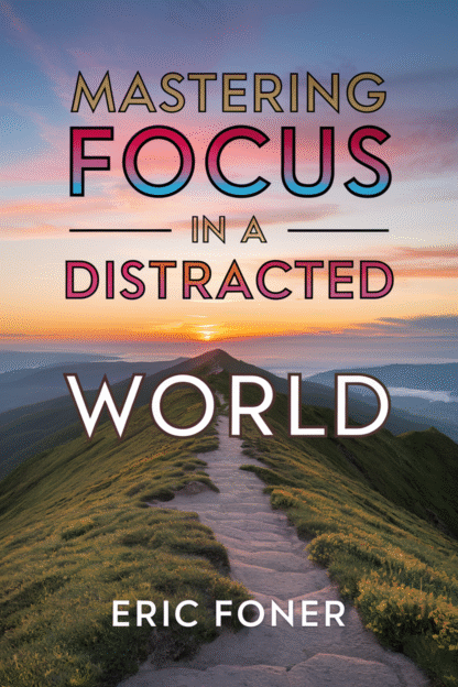 Mastering Focus in a Distracted World (PDF Instant Download)
